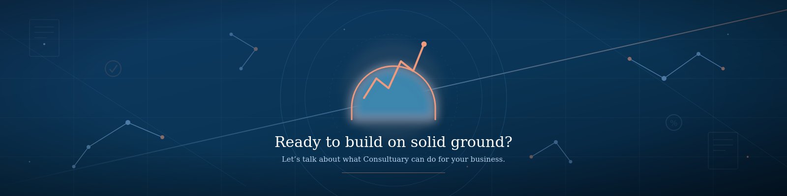 Ready to build on solid ground? Let's talk about what Consultuary can do for your business.